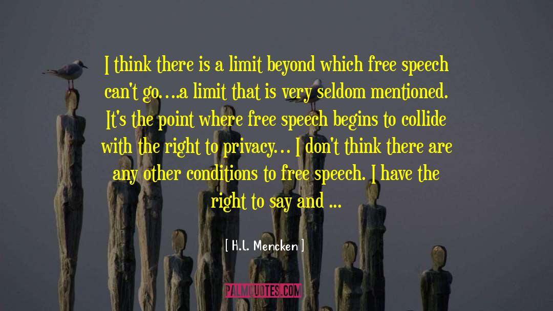 H.L. Mencken Quotes: I think there is a