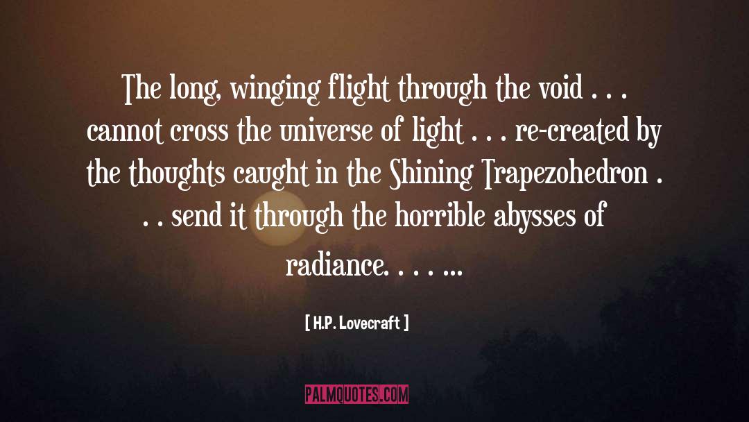 H.P. Lovecraft Quotes: The long, winging flight through