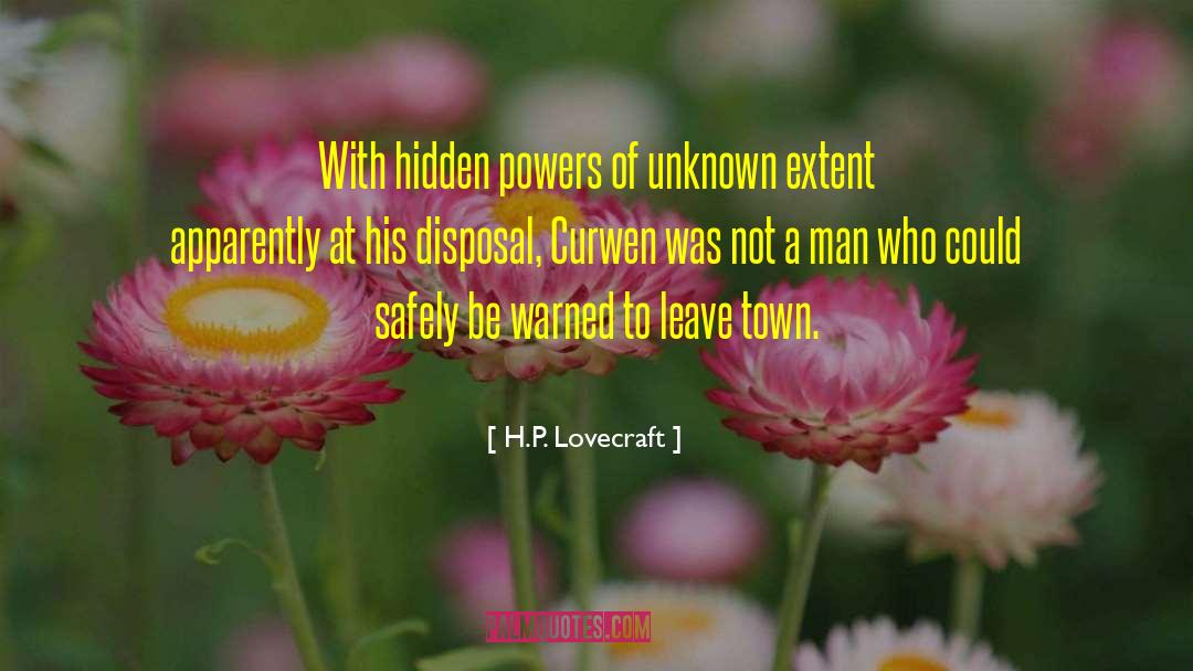 H.P. Lovecraft Quotes: With hidden powers of unknown