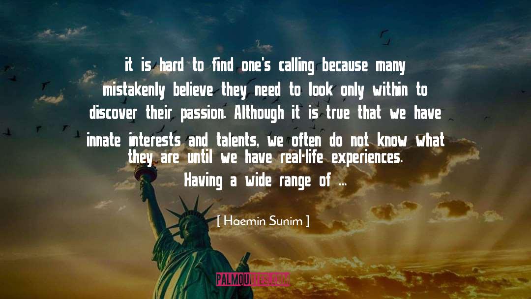 Haemin Sunim Quotes: it is hard to find