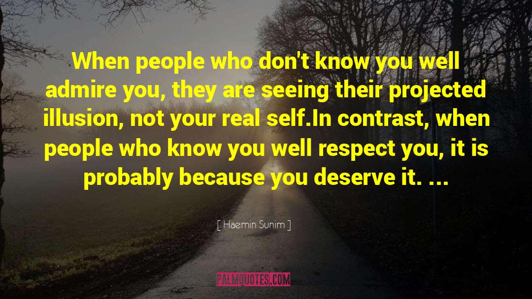 Haemin Sunim Quotes: When people who don't know