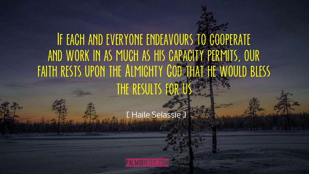 Haile Selassie Quotes: If each and everyone endeavours