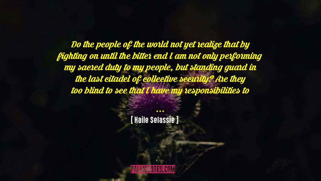 Haile Selassie Quotes: Do the people of the