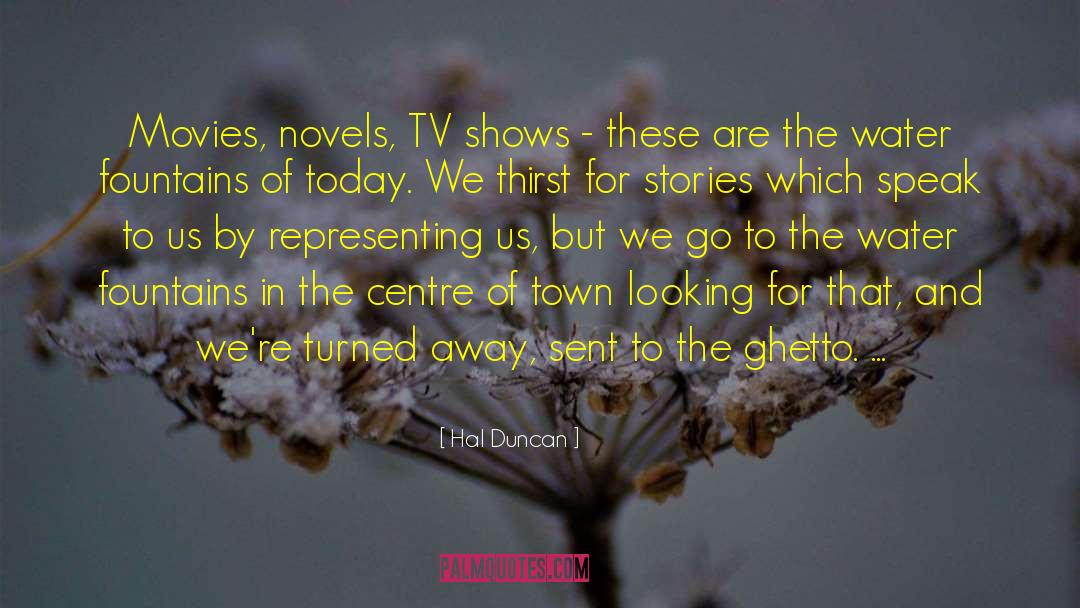 Hal Duncan Quotes: Movies, novels, TV shows -