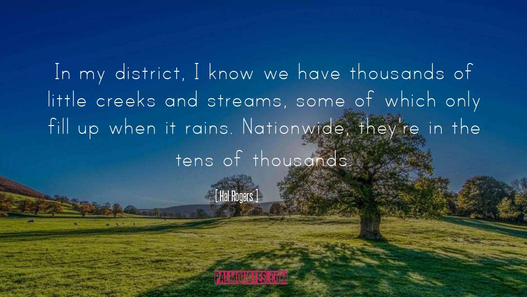 Hal Rogers Quotes: In my district, I know