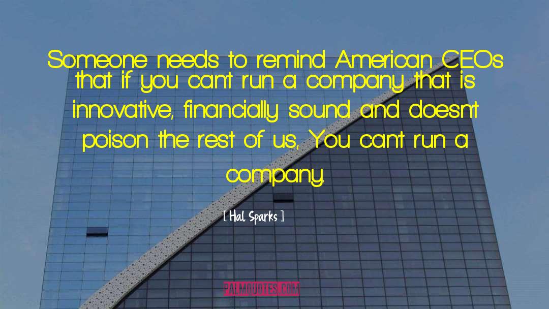 Hal Sparks Quotes: Someone needs to remind American