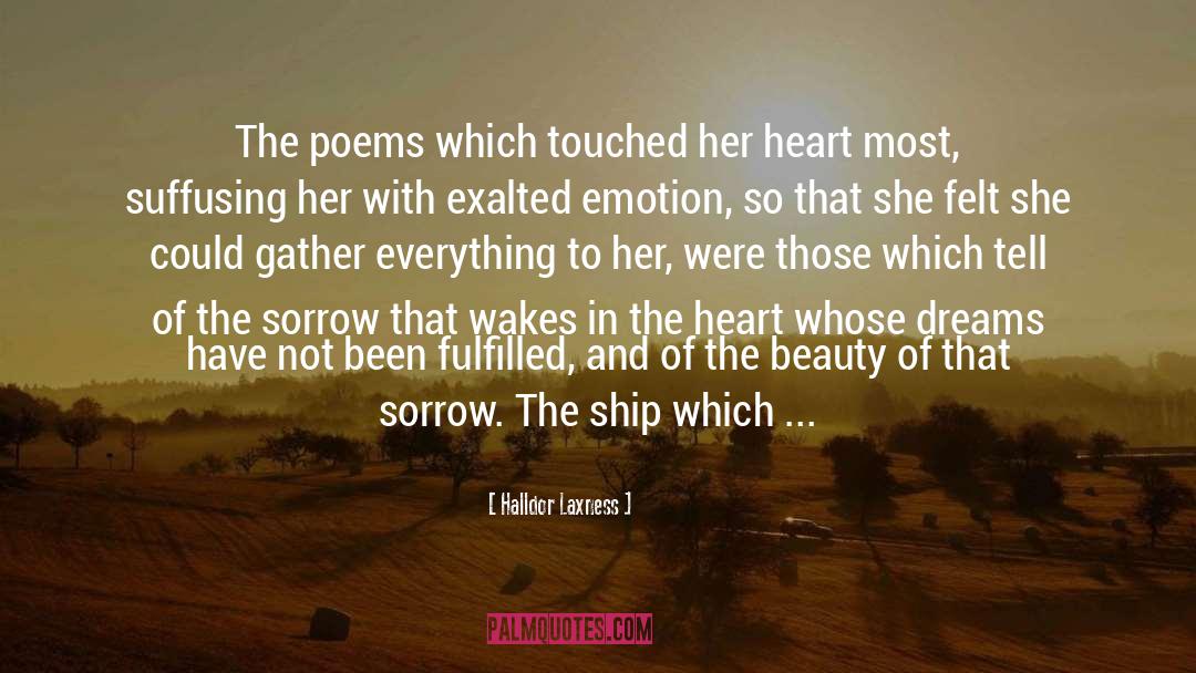 Halldor Laxness Quotes: The poems which touched her