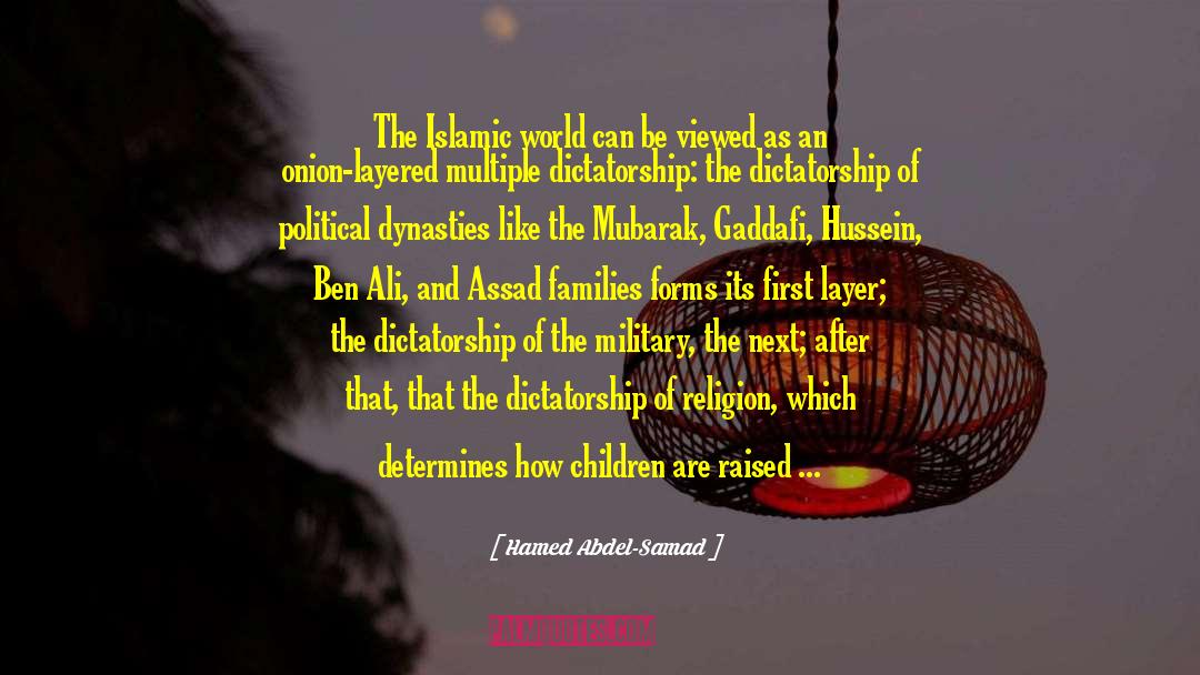 Hamed Abdel-Samad Quotes: The Islamic world can be