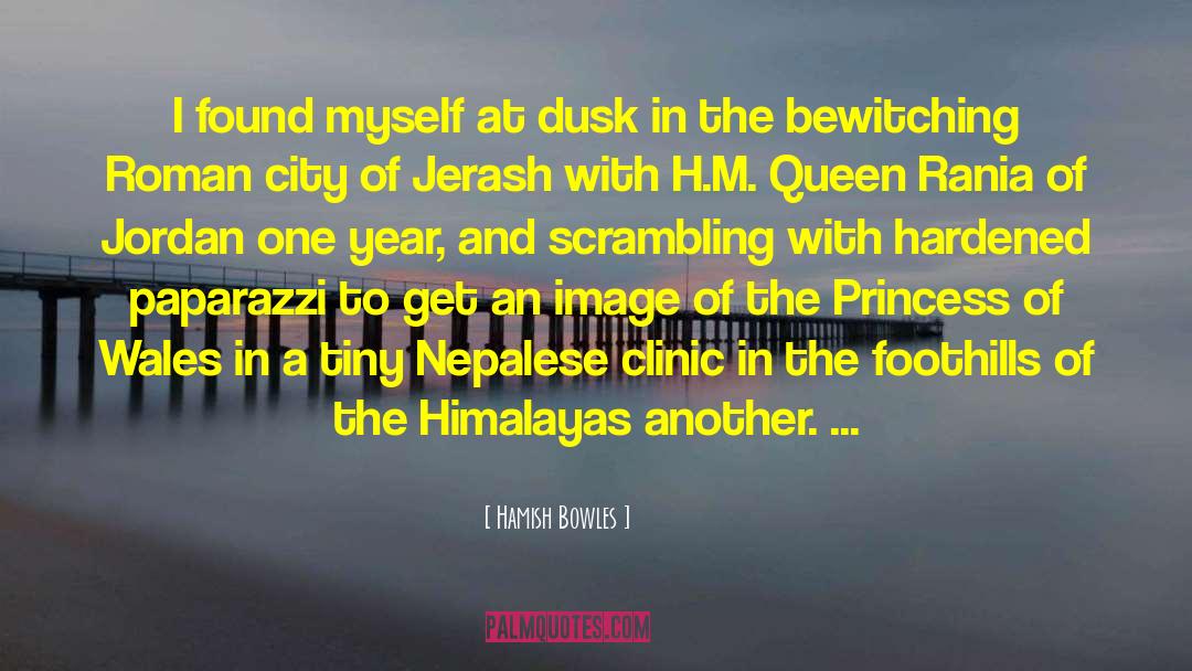 Hamish Bowles Quotes: I found myself at dusk