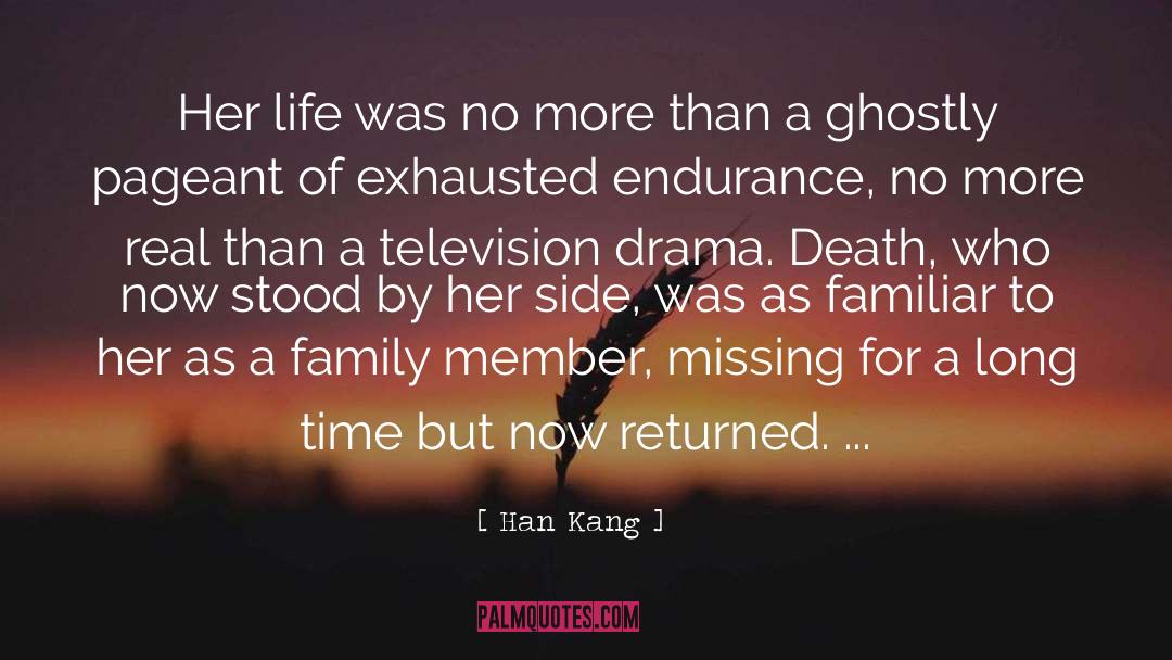 Han Kang Quotes: Her life was no more