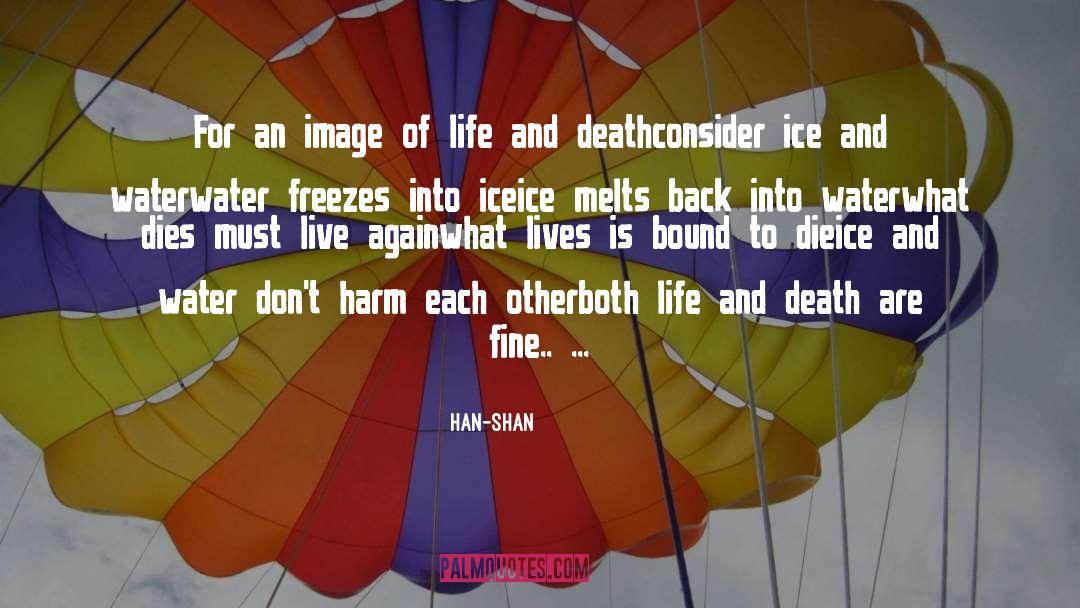 Han-shan Quotes: For an image of life
