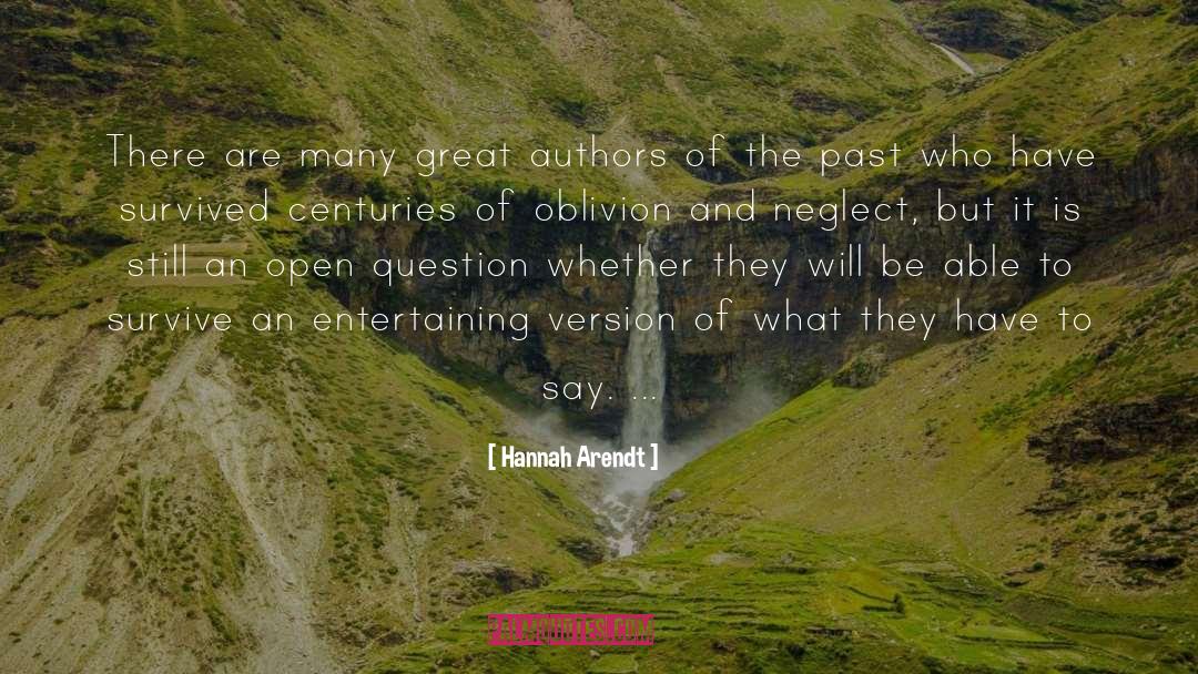 Hannah Arendt Quotes: There are many great authors