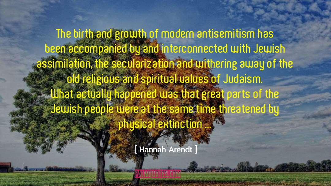 Hannah Arendt Quotes: The birth and growth of