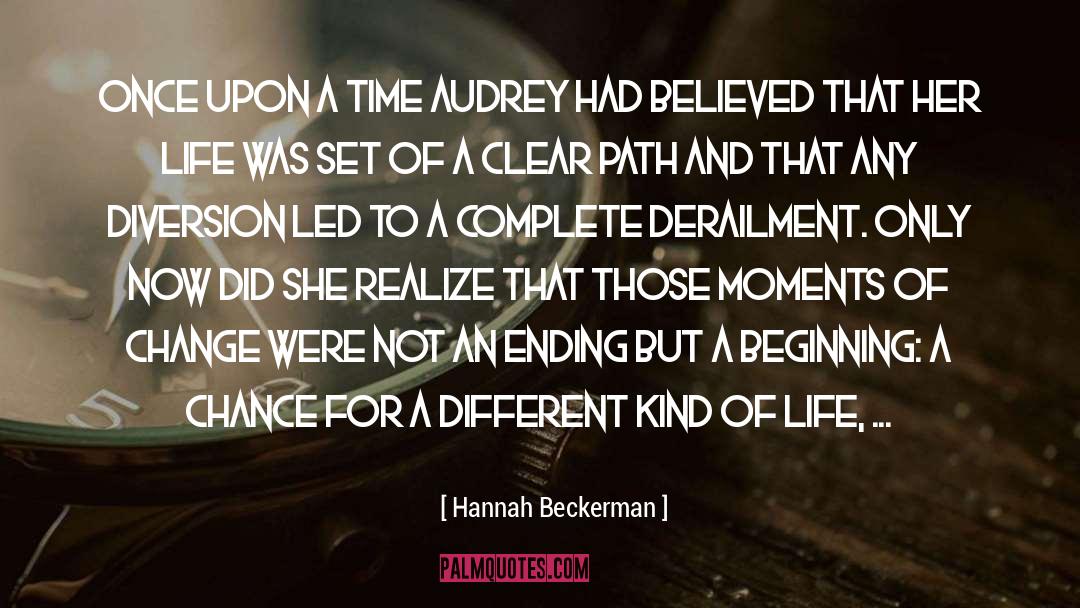 Hannah Beckerman Quotes: Once upon a time Audrey