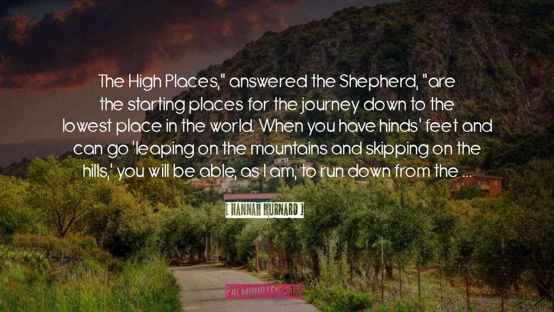Hannah Hurnard Quotes: The High Places,