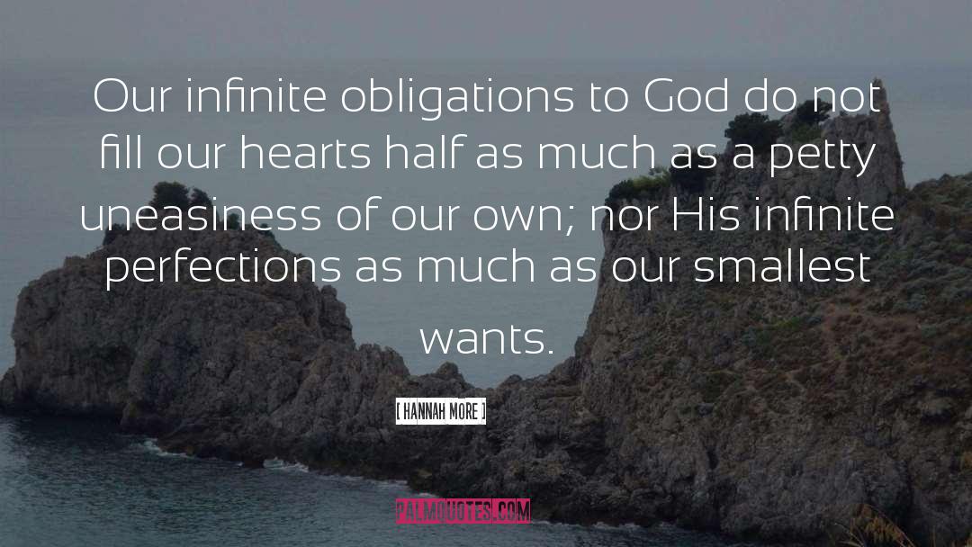 Hannah More Quotes: Our infinite obligations to God