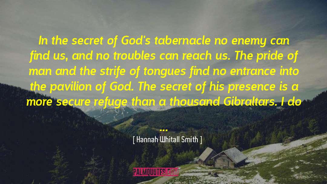 Hannah Whitall Smith Quotes: In the secret of God's