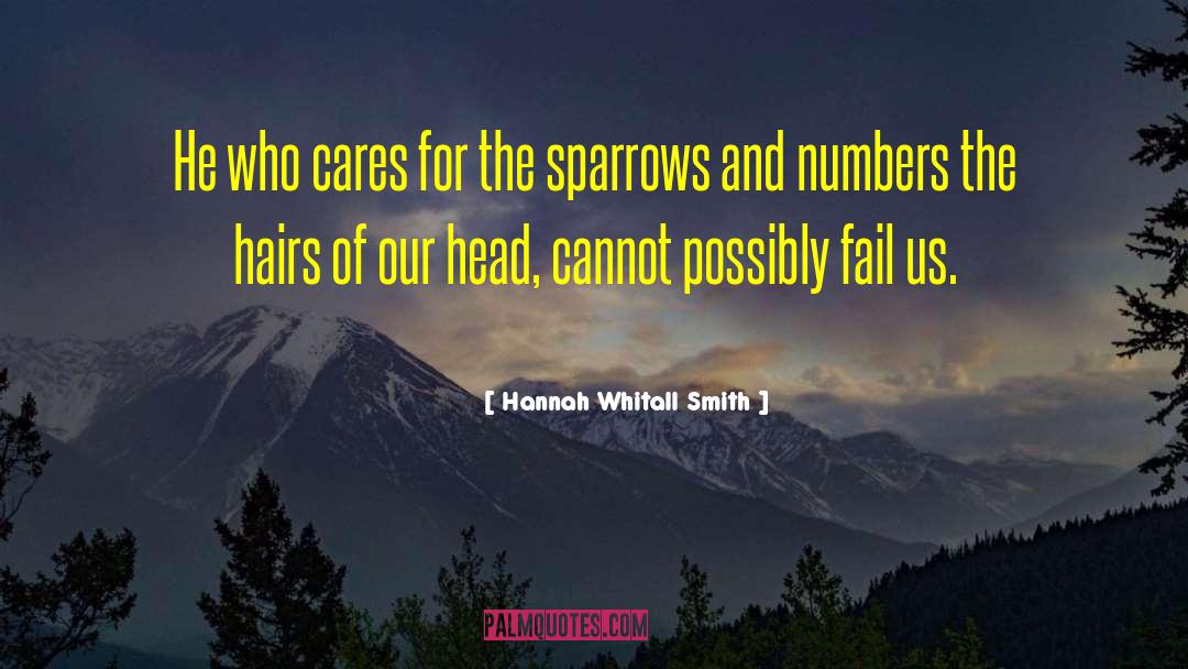 Hannah Whitall Smith Quotes: He who cares for the