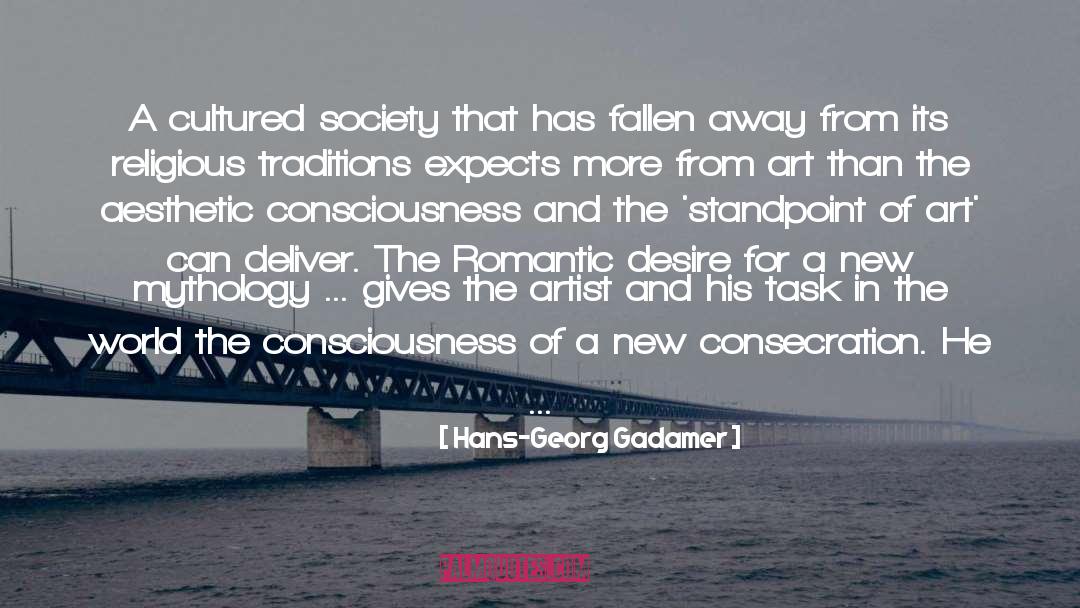 Hans-Georg Gadamer Quotes: A cultured society that has