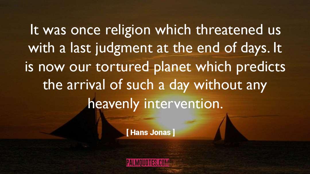 Hans Jonas Quotes: It was once religion which
