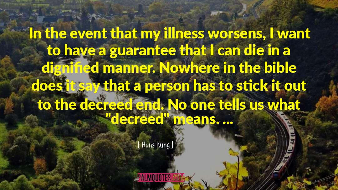 Hans Kung Quotes: In the event that my