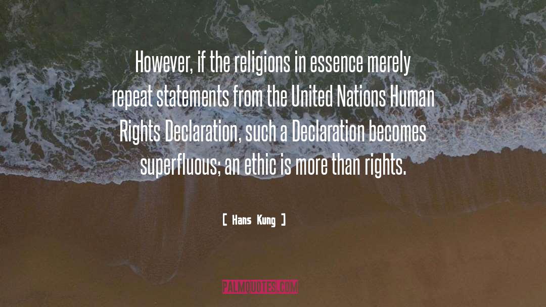 Hans Kung Quotes: However, if the religions in