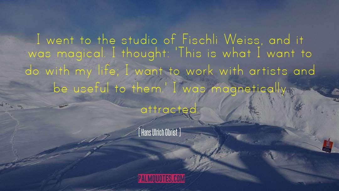 Hans Ulrich Obrist Quotes: I went to the studio
