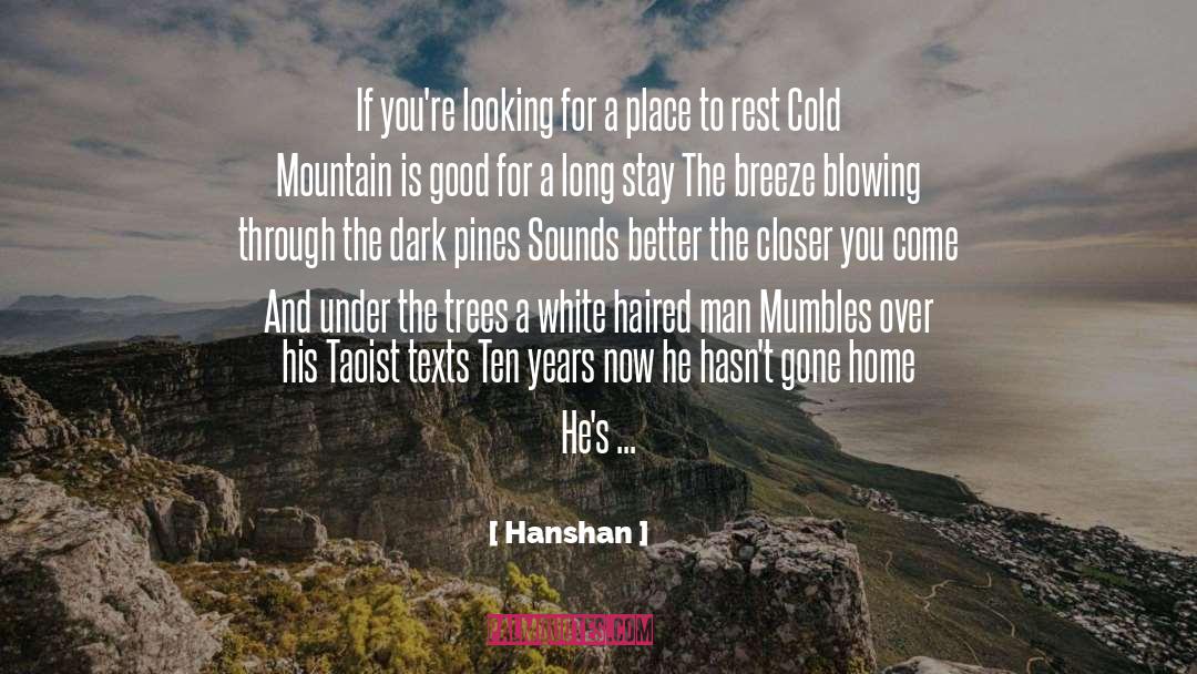 Hanshan Quotes: If you're looking for a