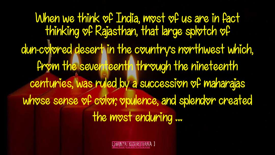 Hanya Yanagihara Quotes: When we think of India,