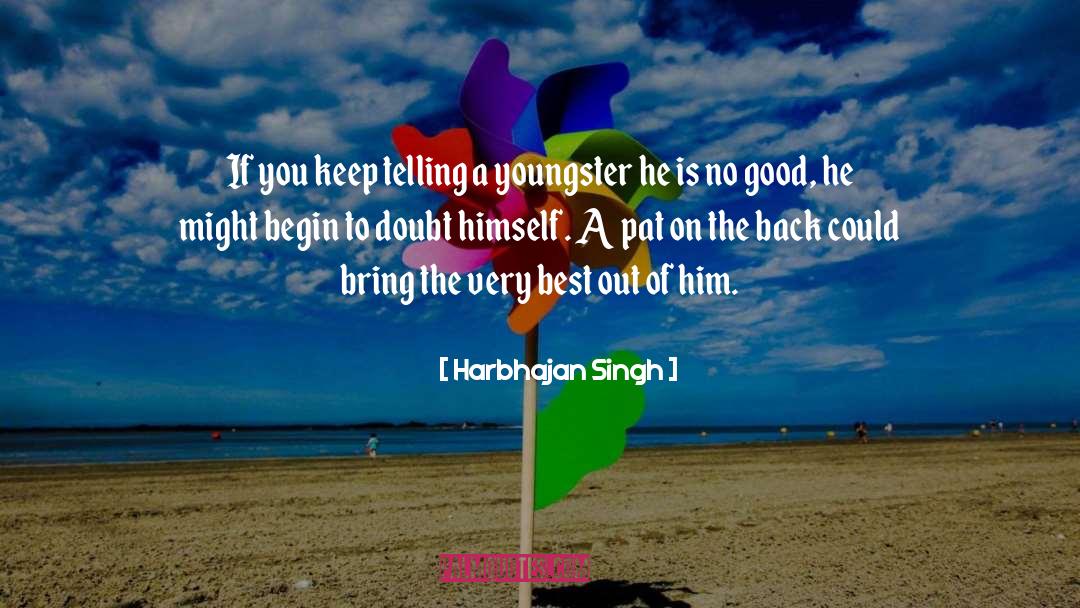 Harbhajan Singh Quotes: If you keep telling a