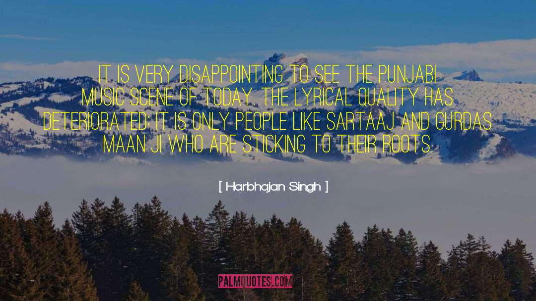 Harbhajan Singh Quotes: It is very disappointing to