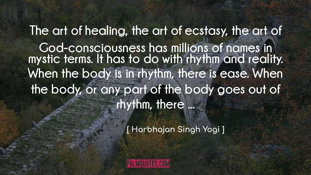 Harbhajan Singh Yogi Quotes: The art of healing, the