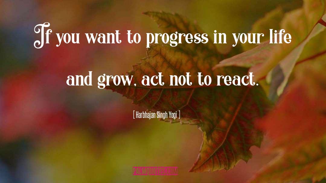 Harbhajan Singh Yogi Quotes: If you want to progress