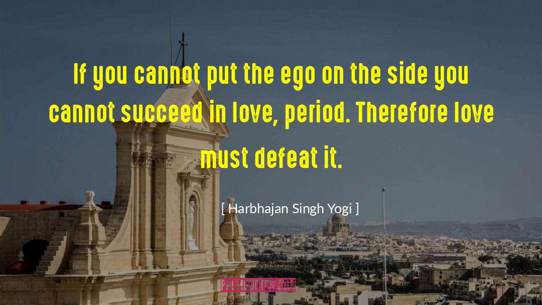 Harbhajan Singh Yogi Quotes: If you cannot put the