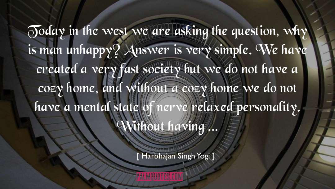 Harbhajan Singh Yogi Quotes: Today in the west we