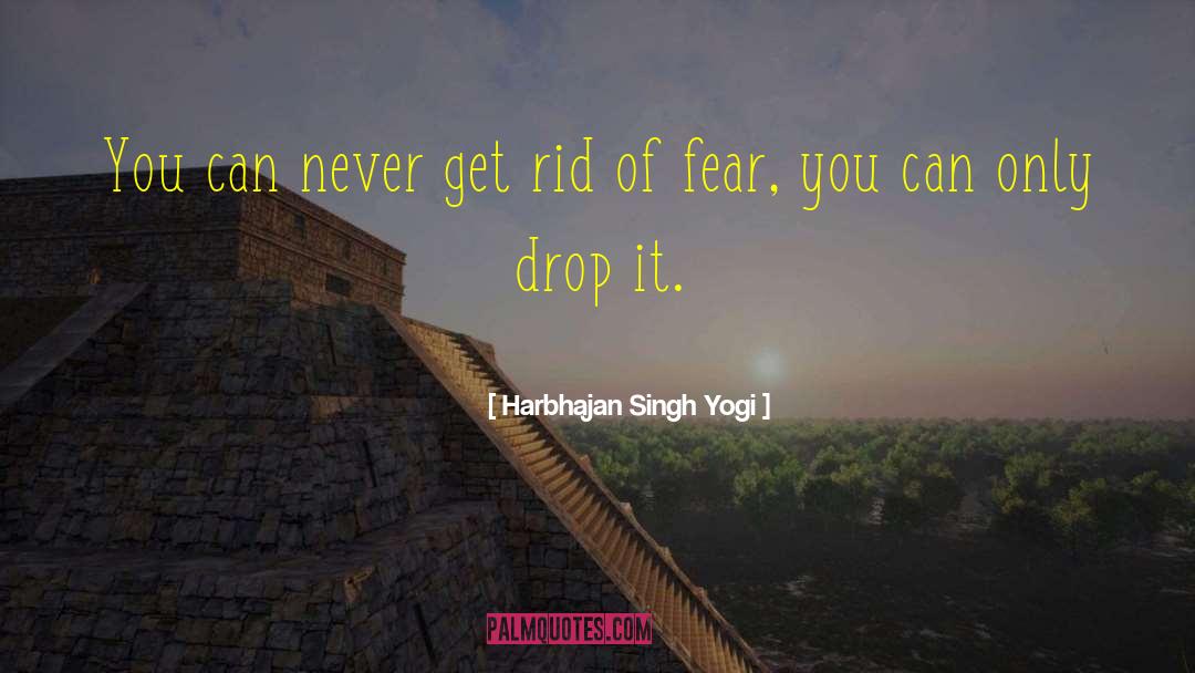 Harbhajan Singh Yogi Quotes: You can never get rid