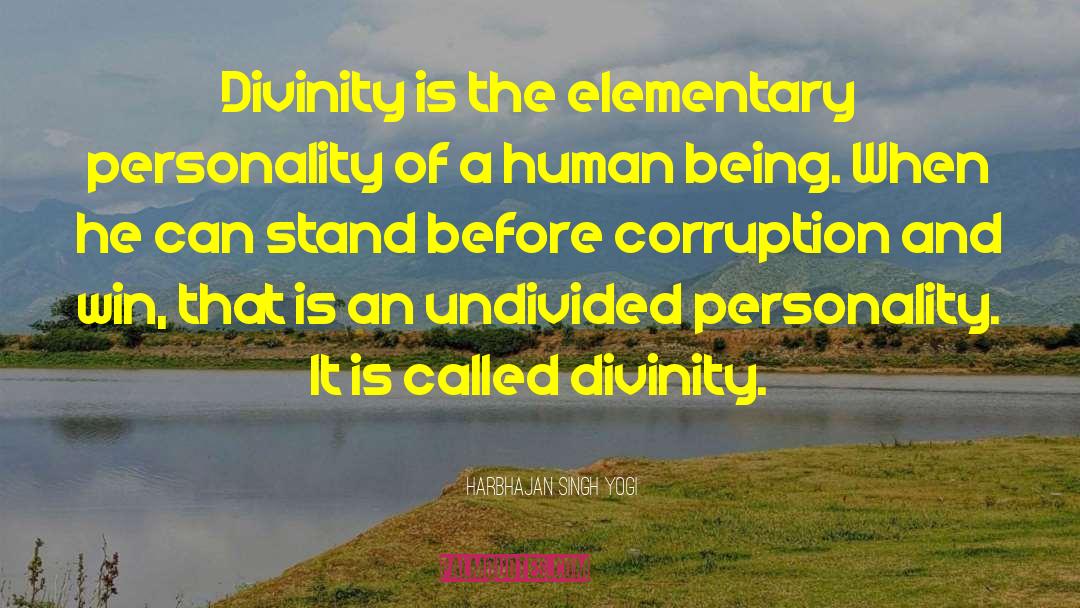 Harbhajan Singh Yogi Quotes: Divinity is the elementary personality