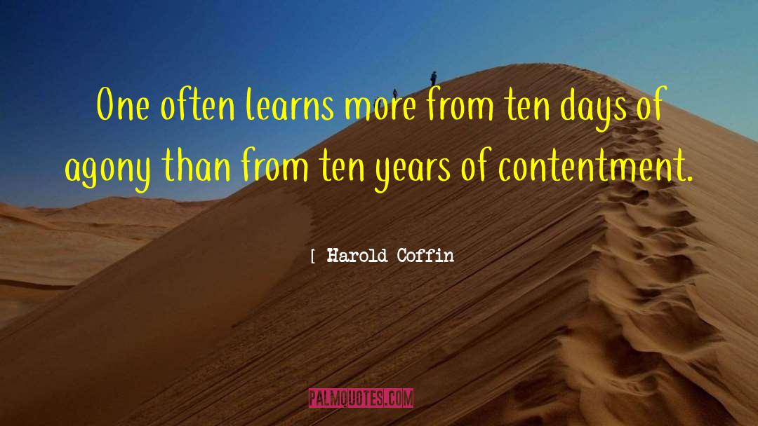 Harold Coffin Quotes: One often learns more from