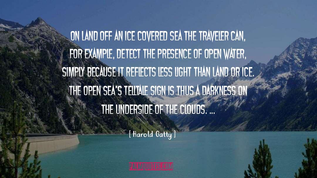 Harold Gatty Quotes: On land off an ice