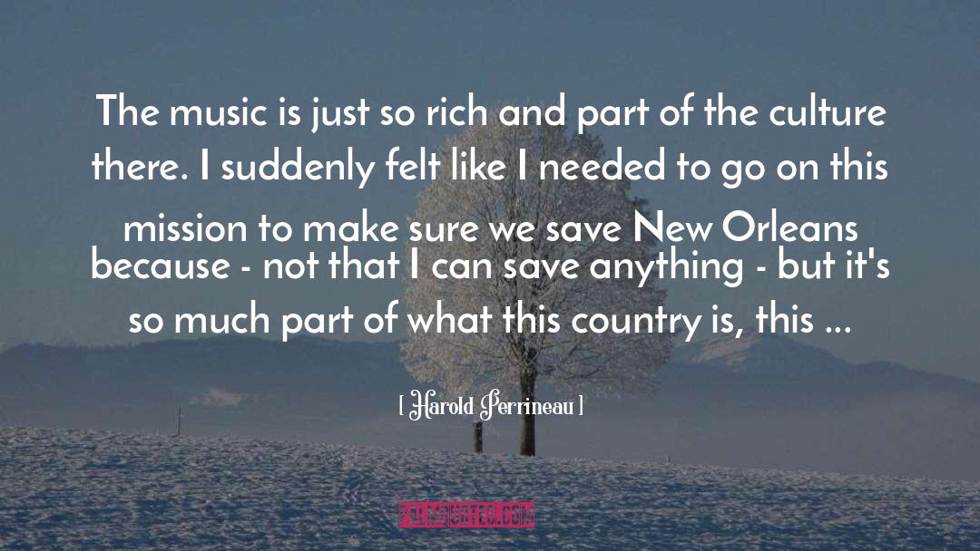 Harold Perrineau Quotes: The music is just so