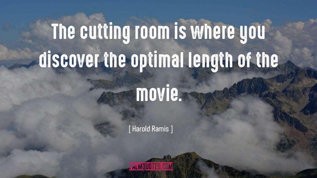 Harold Ramis Quotes: The cutting room is where