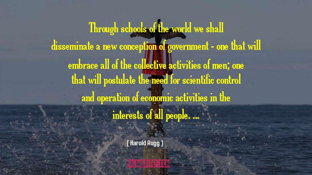 Harold Rugg Quotes: Through schools of the world