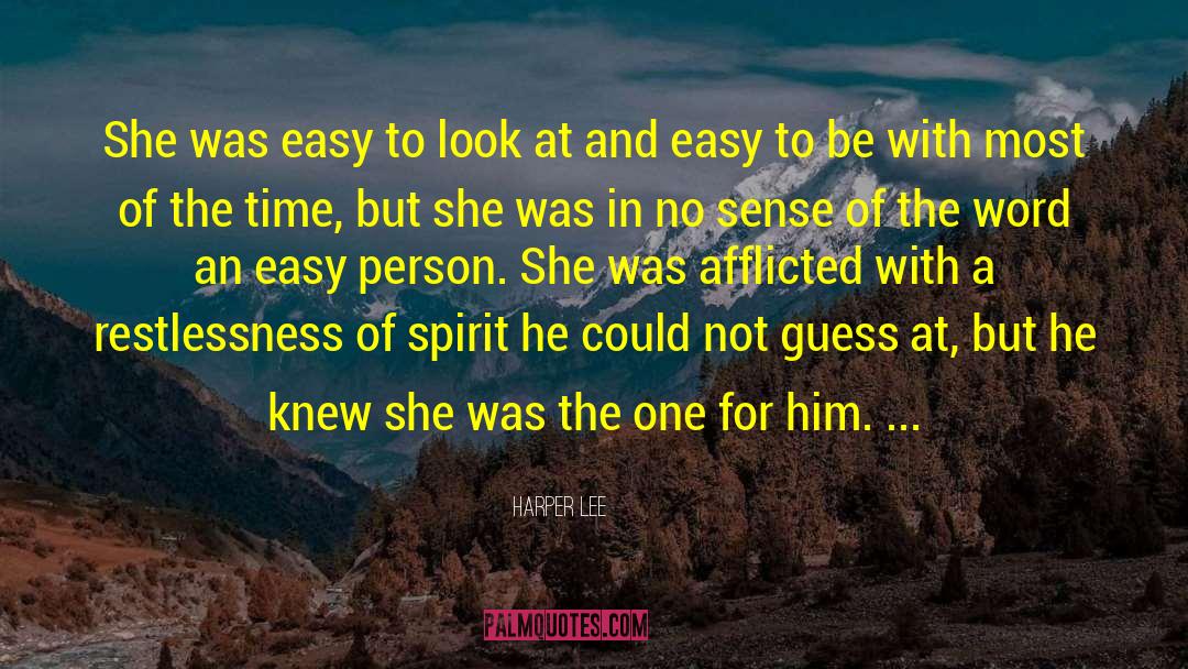 Harper Lee Quotes: She was easy to look