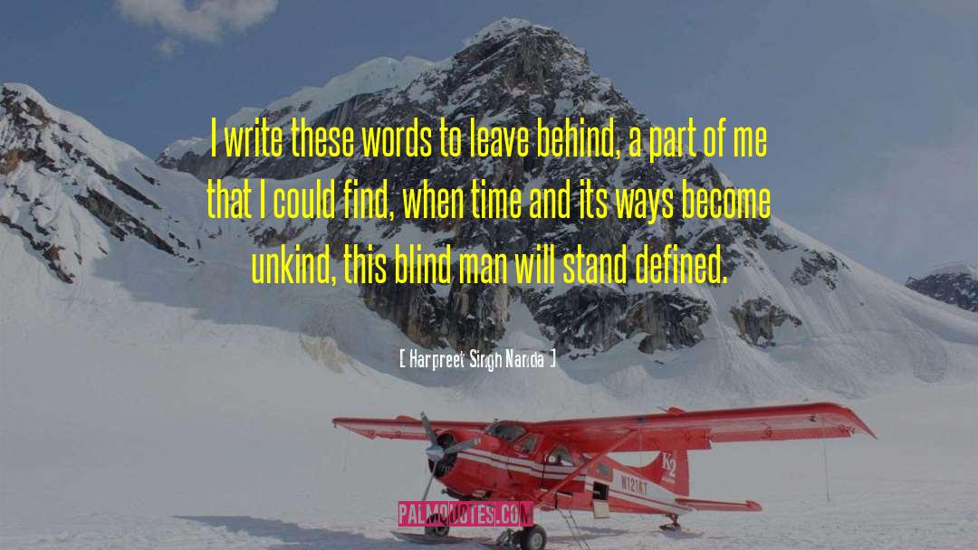 Harpreet Singh Nanda Quotes: I write these words to