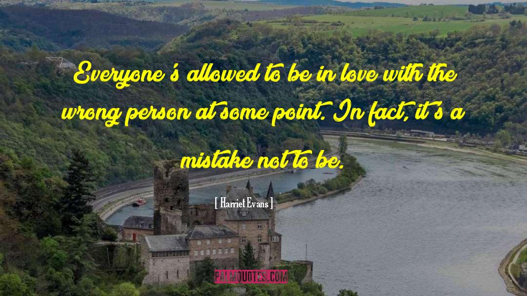 Harriet Evans Quotes: Everyone's allowed to be in