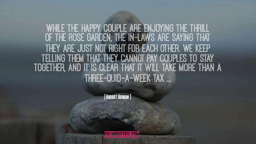 Harriet Harman Quotes: While the happy couple are