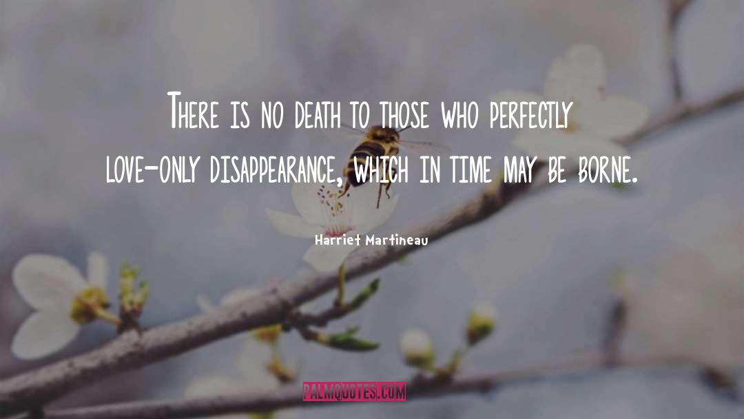 Harriet Martineau Quotes: There is no death to