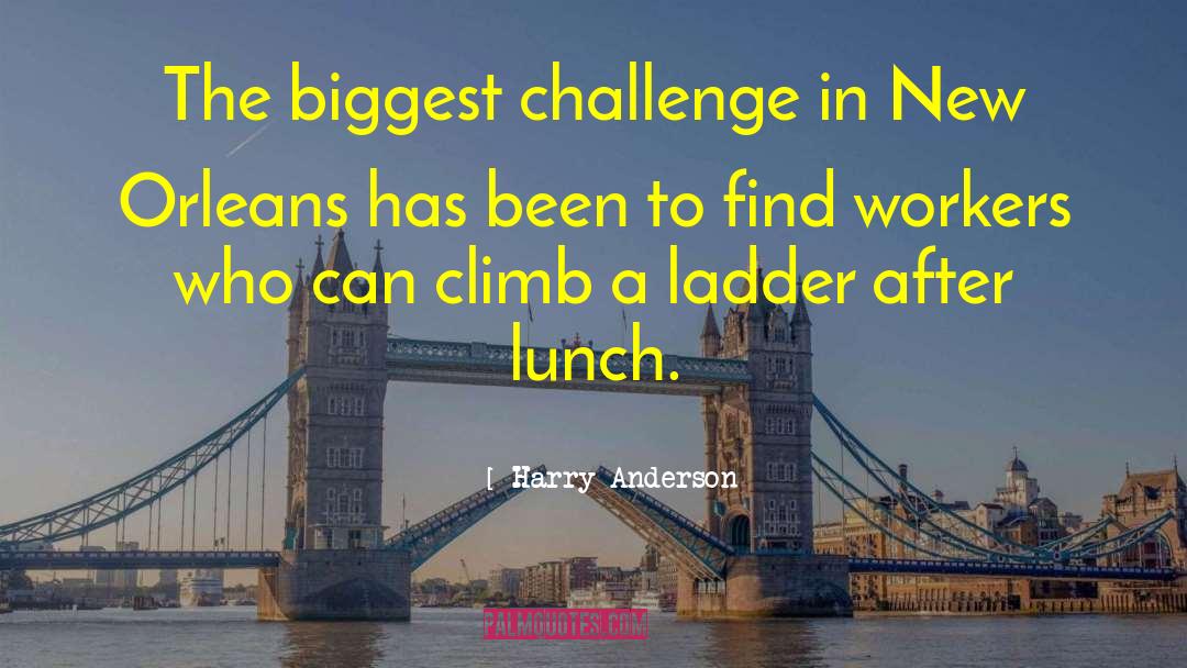 Harry Anderson Quotes: The biggest challenge in New