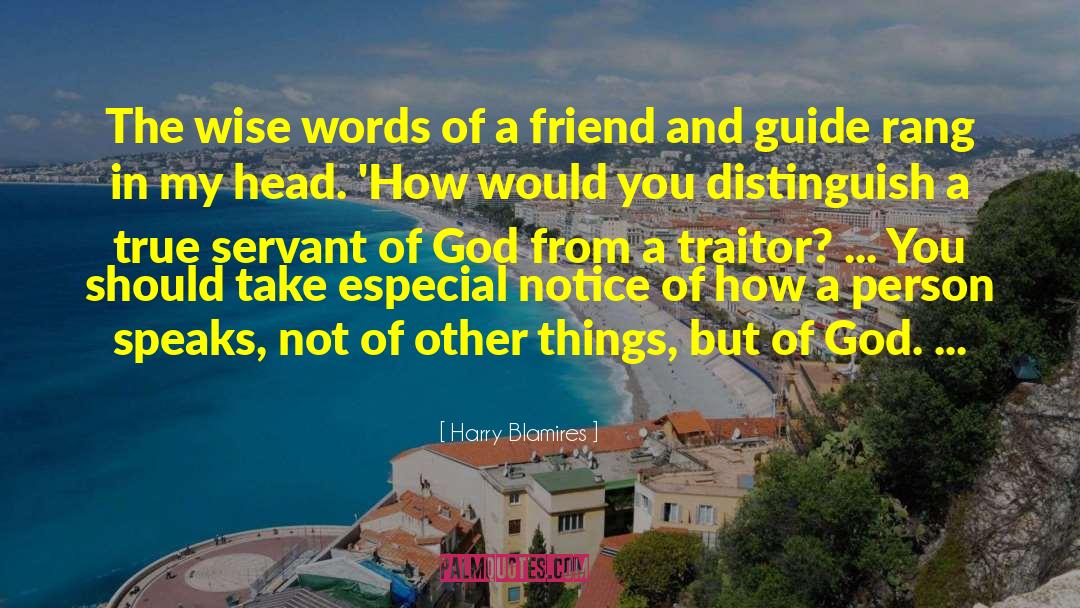 Harry Blamires Quotes: The wise words of a