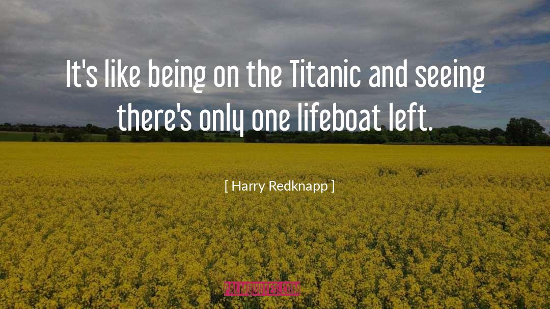 Harry Redknapp Quotes: It's like being on the